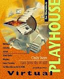 Virtual Playhouse for Macintosh Virtual Playhouse for Macintosh
