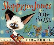 Skippyjon Jones in the Doghouse