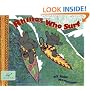 Rhinos Who Surf