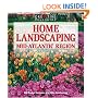 Home Landscaping: Mid-Atlantic Region (Home Landscaping)