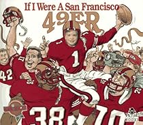 If I Were a San Francisco 49Er