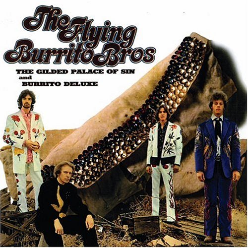 CD-Charts  Music : The Guilded Palace Of Sin & Burritos