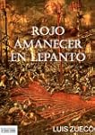 Rojo Amanecer en Lepanto