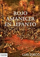 Rojo amanecer en Lepanto