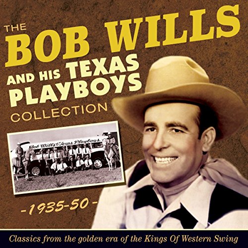 Bob Wills - Collection 1935-50 - Zortam Music