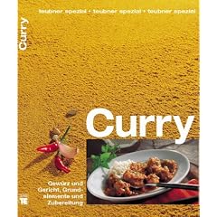 Curry. Gew�rz und Gericht, Grundelemente und Zubereitung