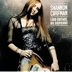 Loud Guitars, Big Suspicions by  Shannon Curfman 