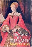 A Crown for Elizabeth