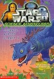 Journey Across Planet X (Star Wars: Science Adventures, Book 2)
