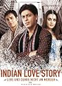 Indian Love Story - Lebe und denke nicht an morgen