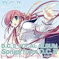 PC�Q�[���uD.C.II ~�_�E�J�[�|II~�v VocalAlbum Songs From D.C.II
