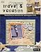 Its All About Travel & Vacation (Memories in the Making Scrapbooking)