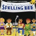 The 25th Annual Putnam County Spelling Bee (2005 Original Broadway Cast)