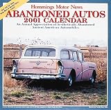 Motor News Abandoned Autos 2001 Calander