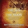 The Sun and the Moon: Hoaxers, Showmen, and Lunar Man-Bats in 19th-Century New York