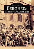 Bergheim. Die Kreisstadt an der Erft