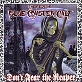 Best of Blue Oyster Cult, the [Don`t Fear the Reaper]