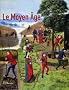Le Moyen Age