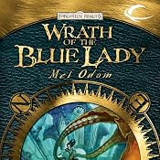 Wrath of the Blue Lady: Forgotten Realms: The Wilds, Book 4 | Mel Odom