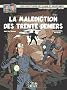 Blake et Mortimer, tome 20 : La Mal�diction des 30 deniers tome 2