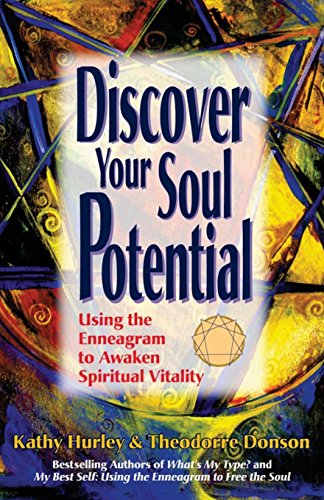 discover your soul potential using the enneagram to awaken spiritual vitality