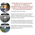 The Online Business Setup, Guerilla Marketing, Opt-in Email for Bartender Guides... by J Bowman J Orr