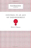 Control in an age of empowerment