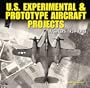 U.S. Experimental & Prototype Aircraft Projects: Fighters 1939-1945 (Specialty Press)