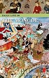 Daily Life in the Mongol Empire