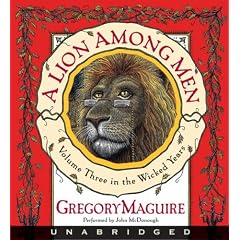 A Lion Among Men (The Wicked Years, Book 3)