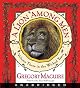 A Lion Among Men: Volume Three in the Wicked Years (The Wicked Years)