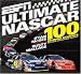 ESPN
Ultimate
Nascar:
The
100
Defining
Moments
in
Stock
Car
Racing
History