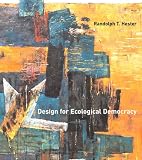 Design for Ecological Democracy