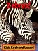 Zebras! Learn About Zebras and Enjoy Colorful Pictures - Look and Learn! (50+ Photos of Zebras) Zebras! Learn About Zebras and Enjoy Colorful Pictures - Look and Learn! (50+ Photos of Zebras)