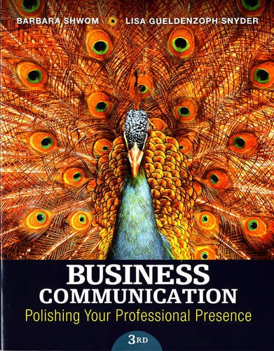 Business Communication: Polishing Your Professional Presence (3rd Edition)