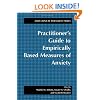 Practitioner's Guide to Empirically Based Measures of Anxiety (AABT Clinical Assessment) (ABCT Clinical Assessment Series)
