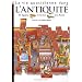 La vie quotidienne dans l'antiquit� : Egypte, Rome, Gr�ce