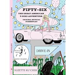 Fifty-Six: The Great American T-Bird Adventure