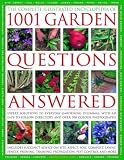 The Comp Illustrated Encyclopedia of 1001 Garden Questions Answered: Expert solutions to everyday Gardening dilemmas, with an easy-to-follow directory ... color photographs (Illustrated Encyclopedia)