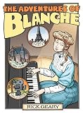 The Adventures Of Blanche
