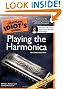 The Complete Idiot's Guide to Playing the Harmonica, 2nd Edition