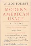 Modern American Usage: A Guide
