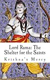 Lord Rama: The Shelter for the Saints