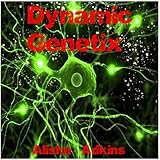 Dynamic Genetix