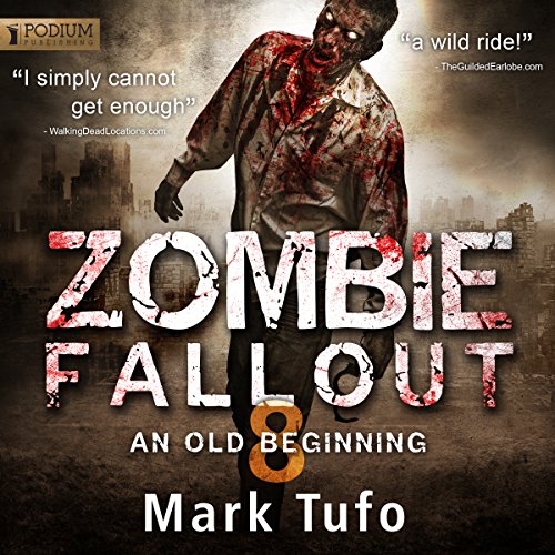 Zombie Fallout 8: An Old Beginning