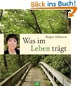 Was im Leben tr�gt