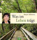 Produkt-Bild: Was im Leben tr&auml;gt