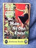 The man no one knew
