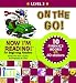 Now I'm Reading: On the Go!-Level 3 New Sounds and Blends by Nora Gaydos