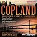 Copland: Orchestral Works Vol 2